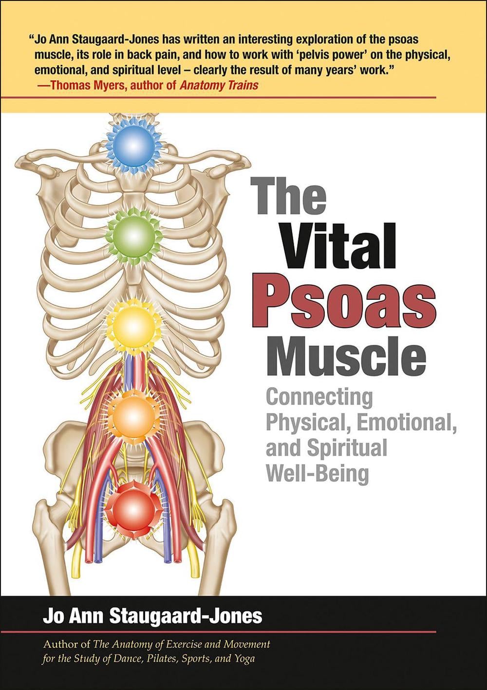 The Vital Psoas Muscle by Jo Ann Staugaard-Jones - ISBN: 9781905367245