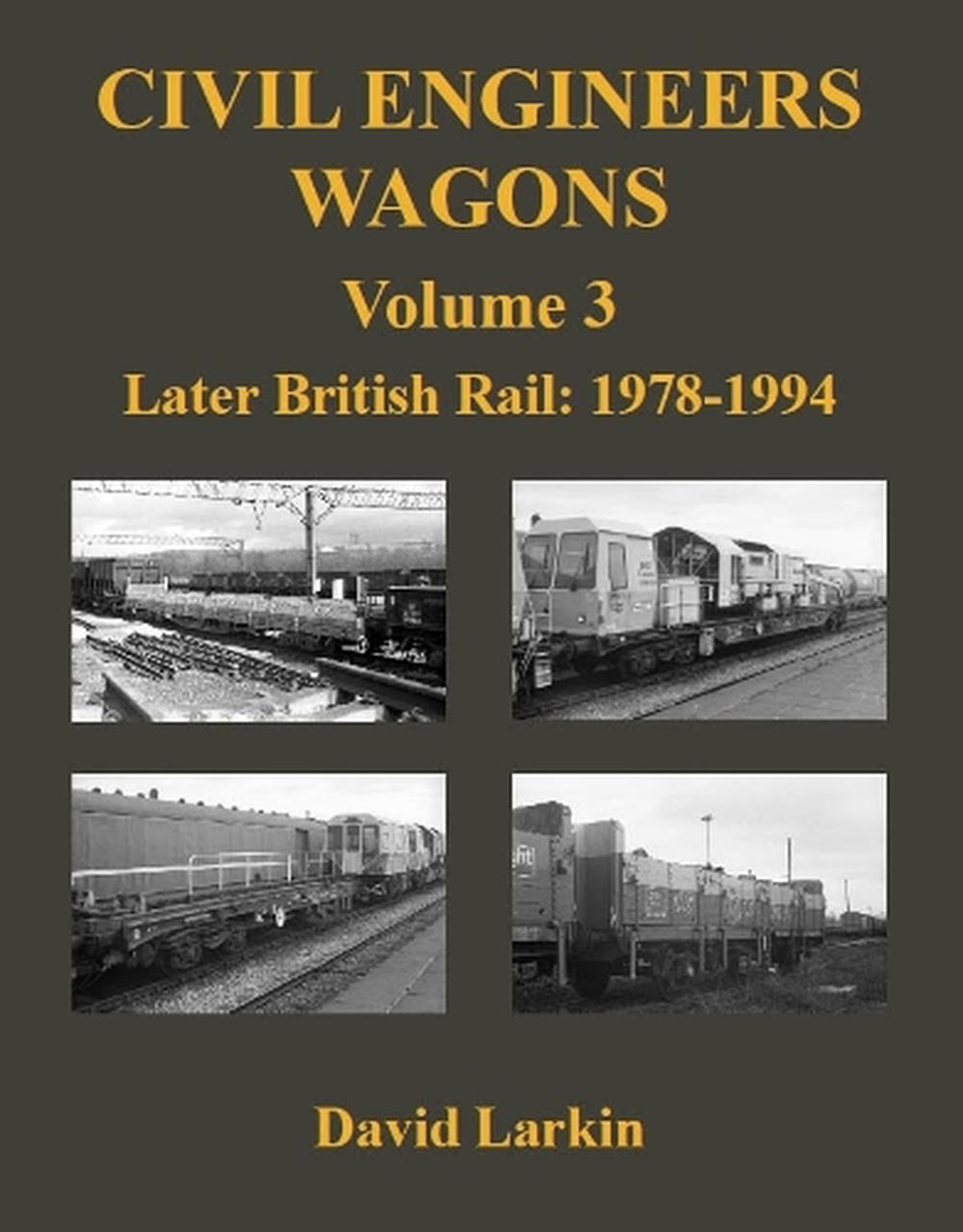 Civil Engineers Wagons Volume 3, 9781905505258