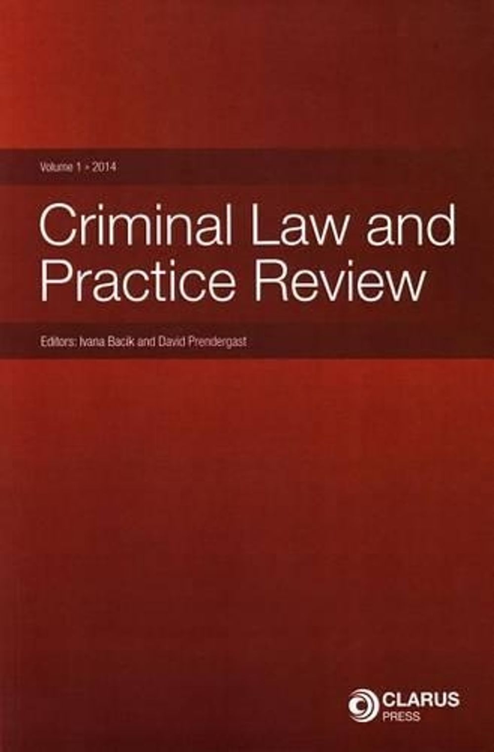 Criminal Law and Practice Review by Ivana Bacik - ISBN: 9781905536672