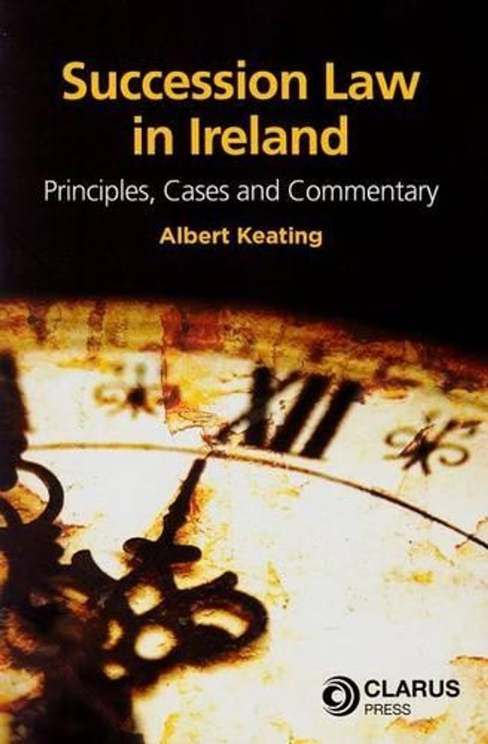 Succession Law in Ireland by Dr Albert Keating, Paperback ...