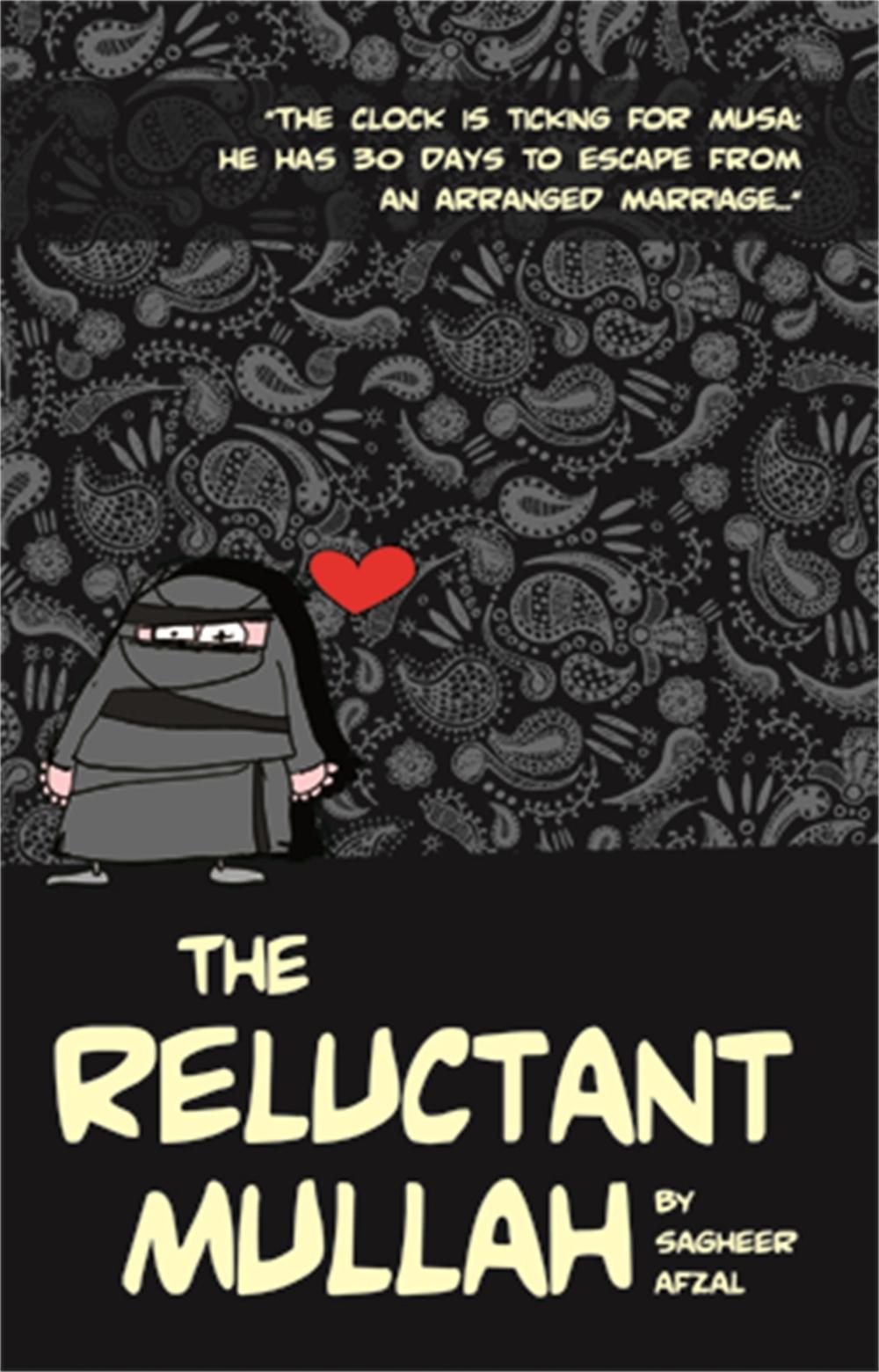 The Reluctant Mullah by Sagheer Afzal - ISBN: 9781905559169