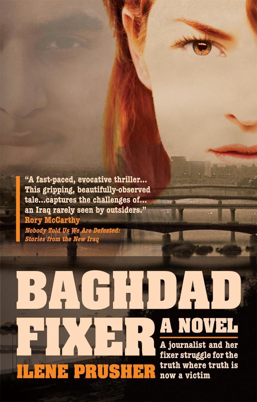 Baghdad Fixer by Ilene Prusher - ISBN: 9781905559473
