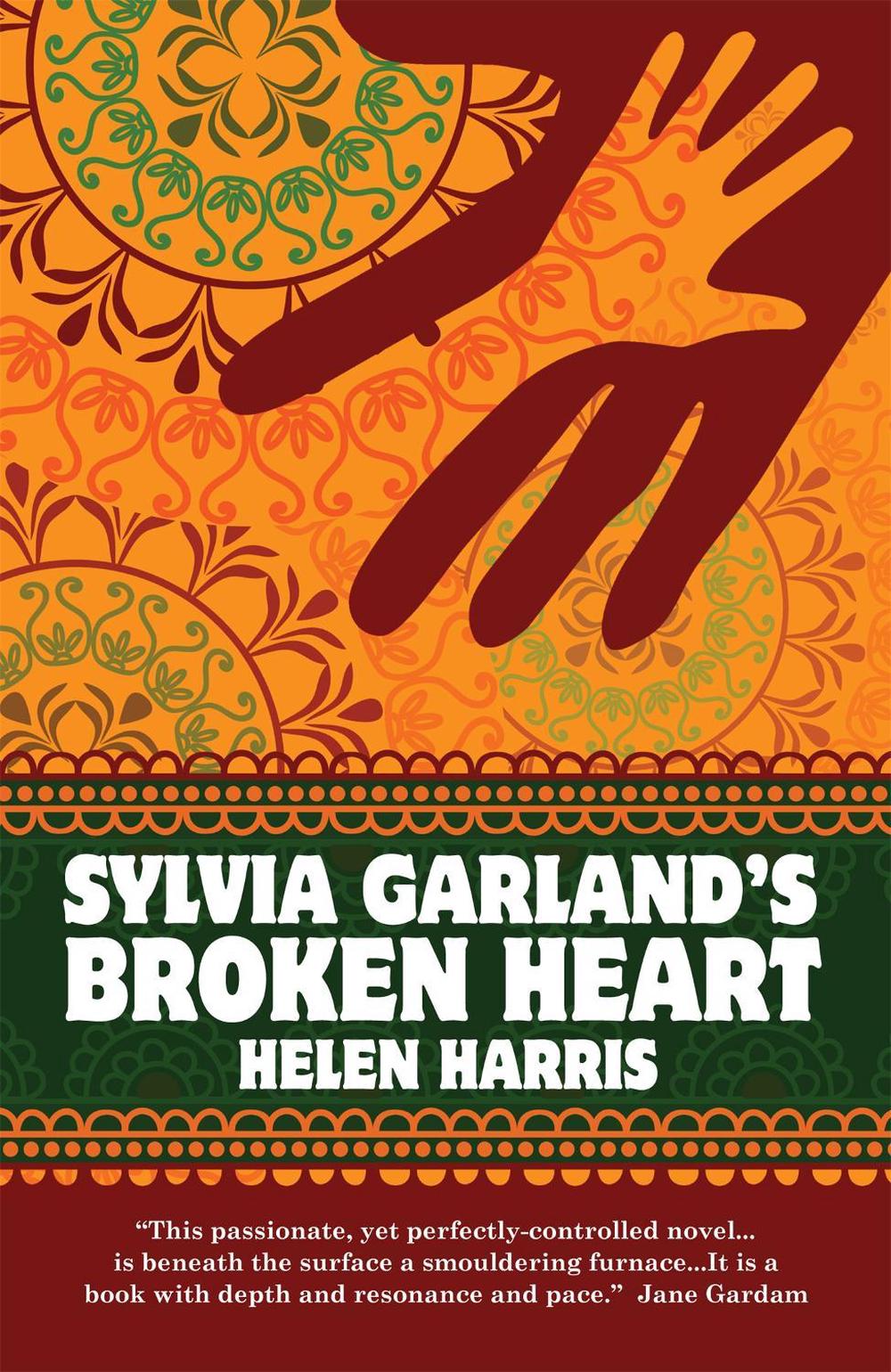 Sylvia Garland's Broken Heart by Helen Harris - ISBN: 9781905559701