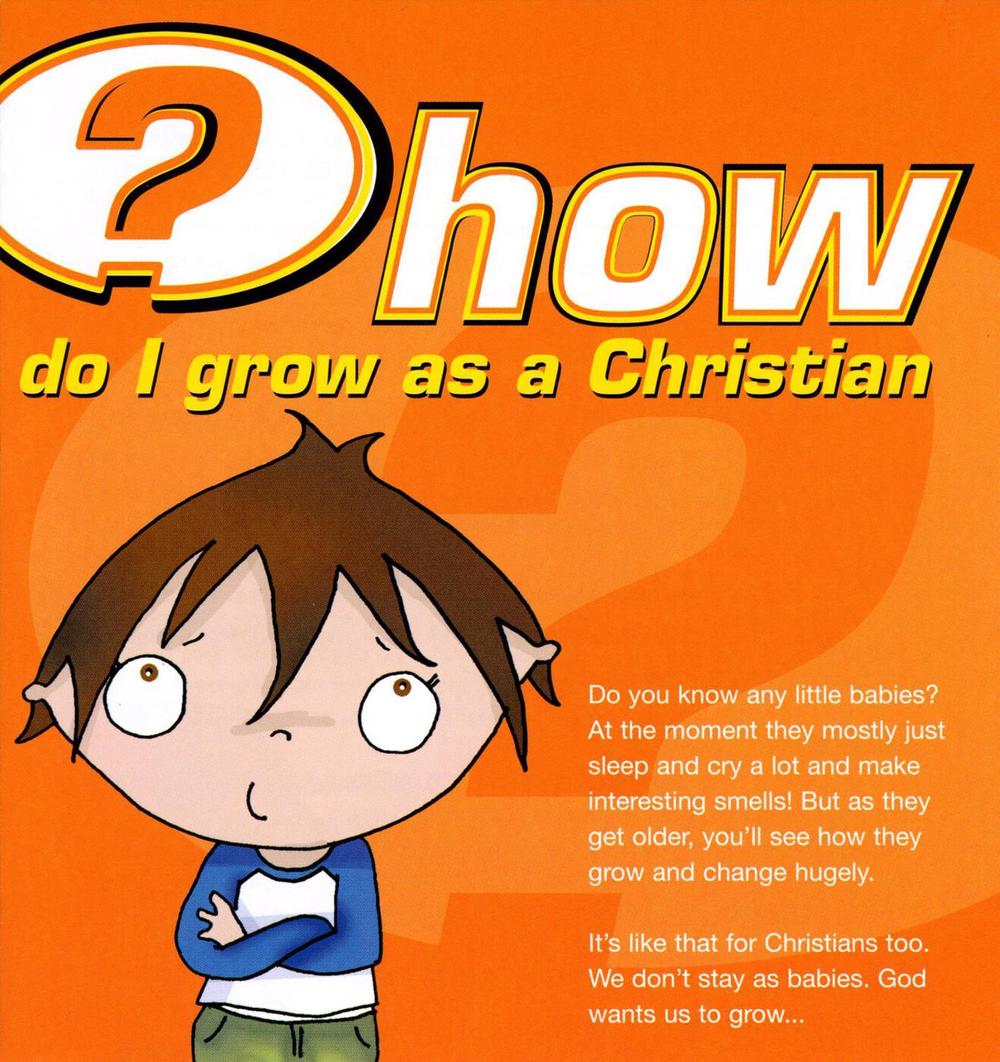 How do I grow as a Christian? (Pack of 25), 9781905564378