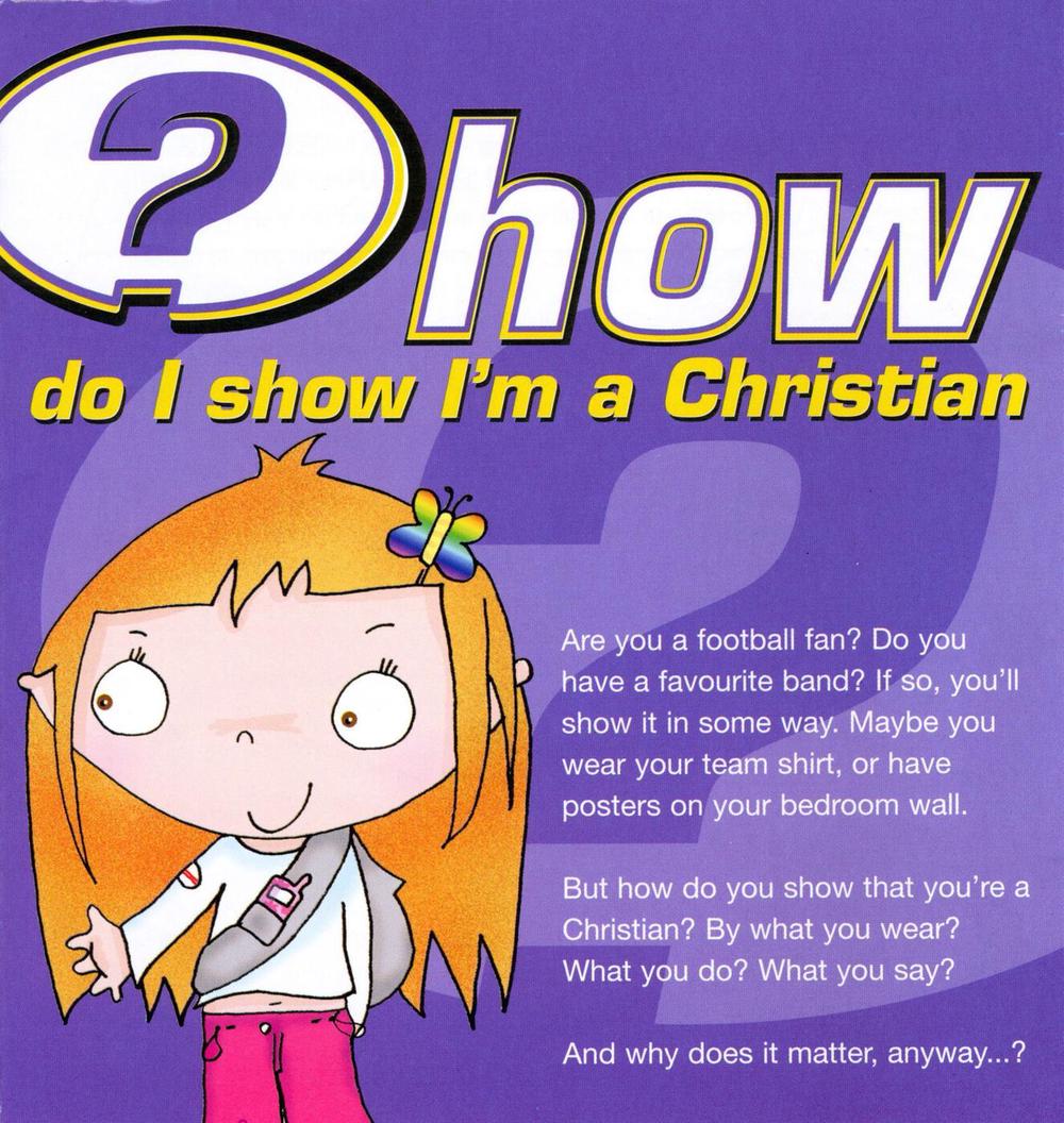 How do I show I'm a Christian? (Pack of 25), 9781905564408