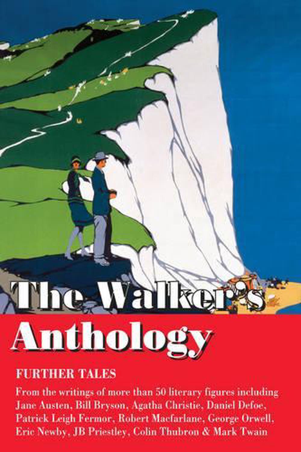 The Walker's Anthology - Further Tales, 9781905864829