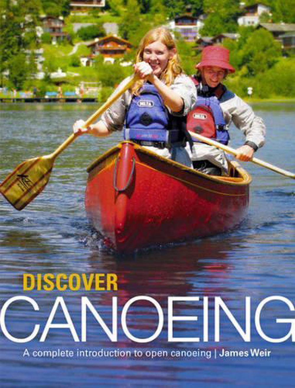 Discover Canoeing, 9781906095123