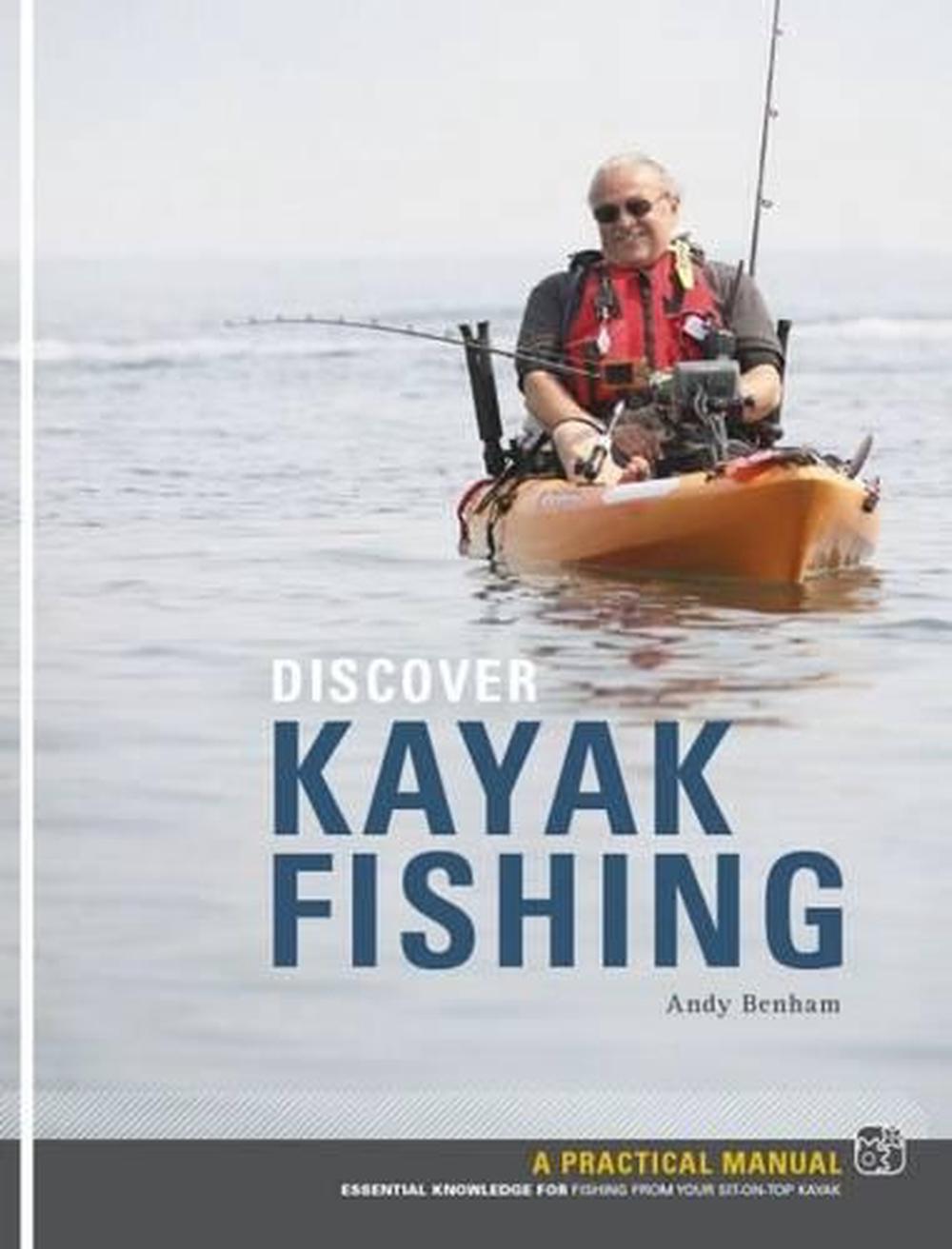 Discover Kayak Fishing, 9781906095222