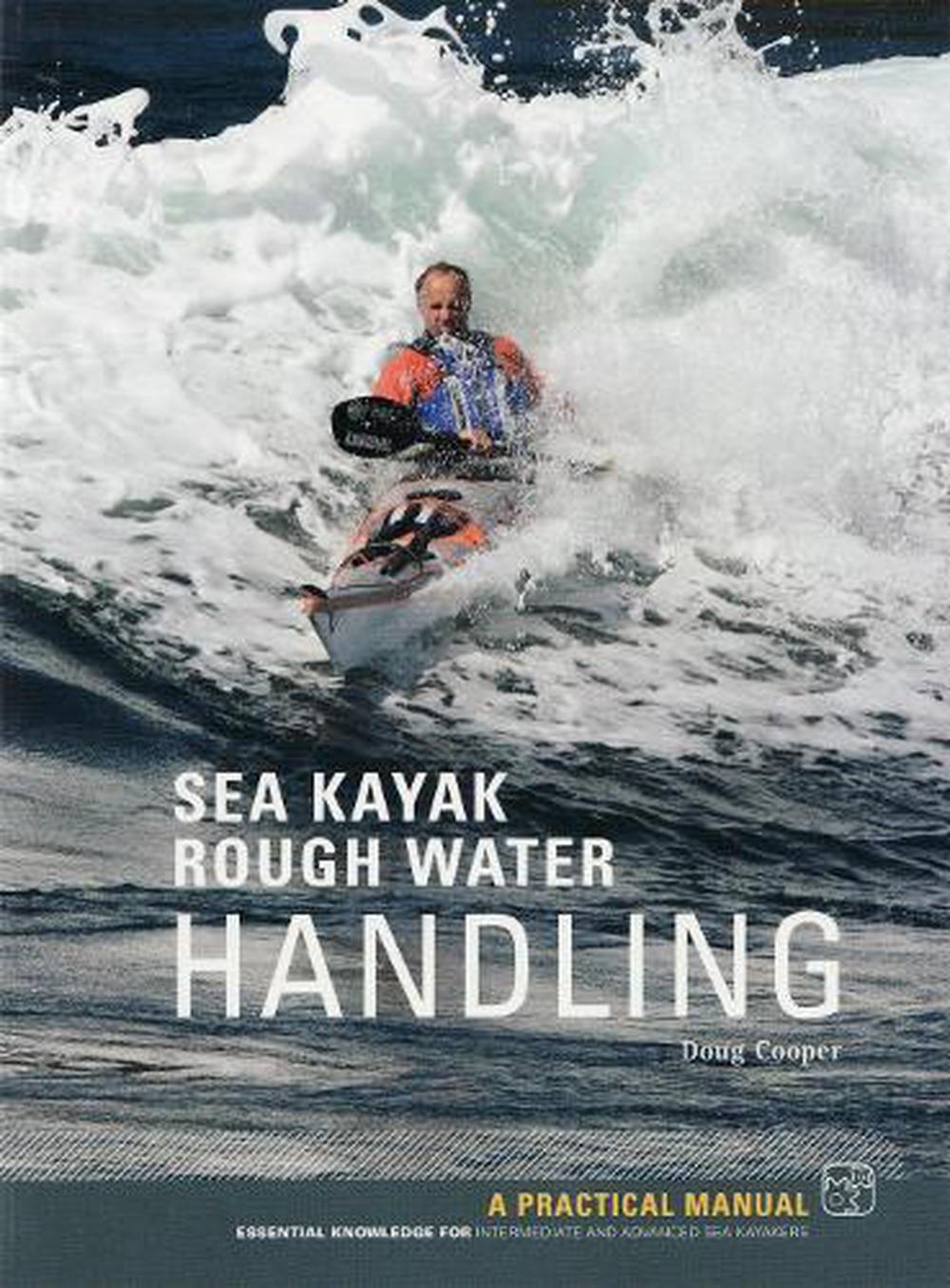 Sea Kayak Rough Water Handling, 9781906095345