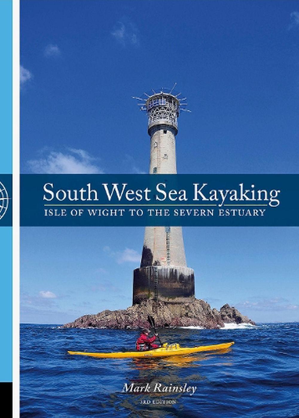 South West Sea Kayaking, 9781906095772