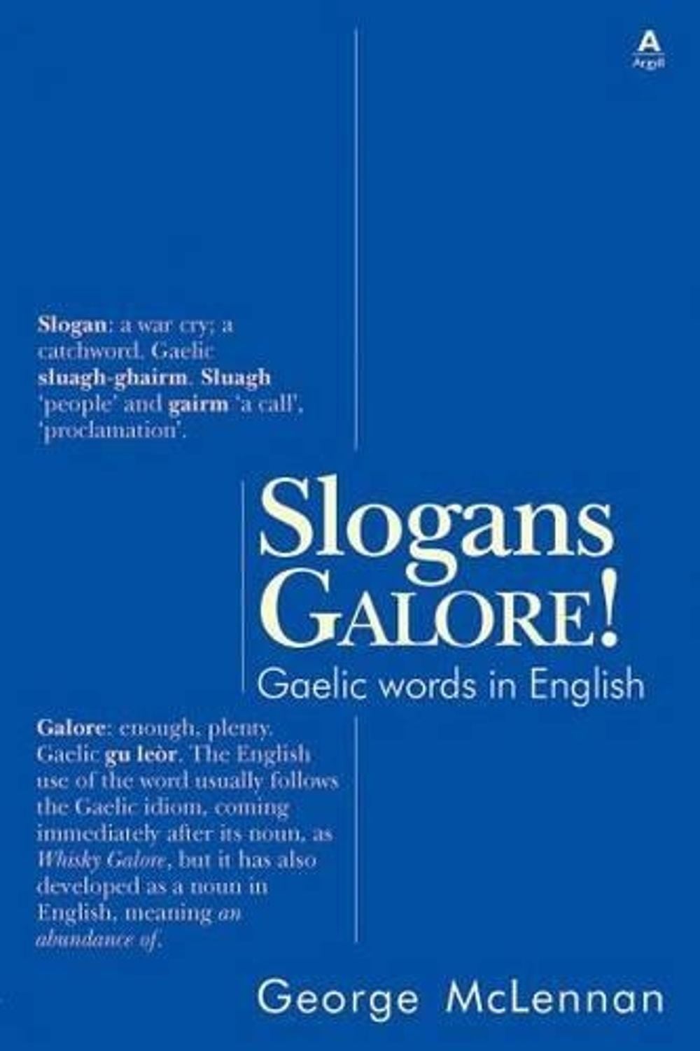 Slogans Galore! by George McLennan - ISBN: 9781906134488