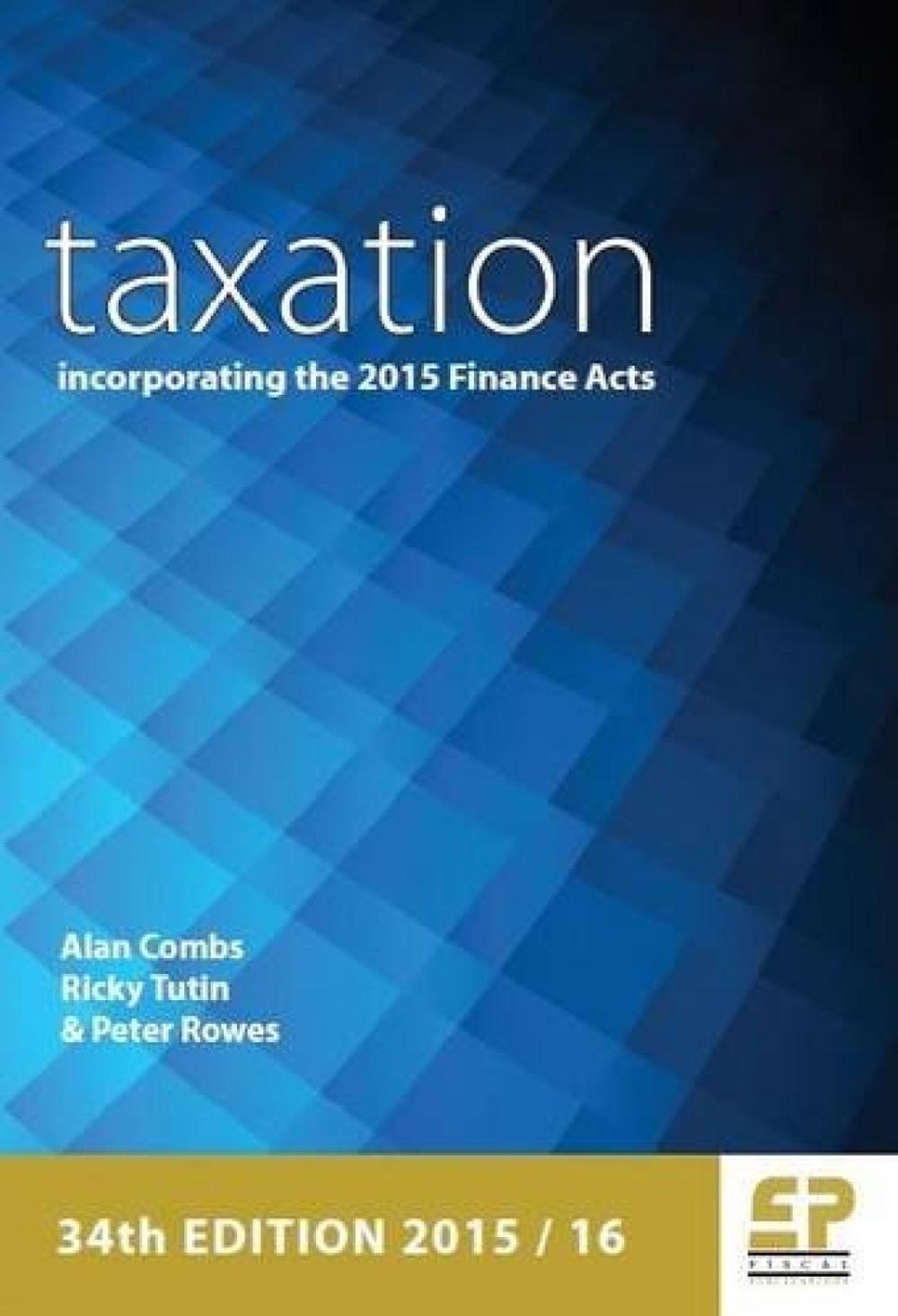 Taxation by Alan Combs - ISBN: 9781906201272