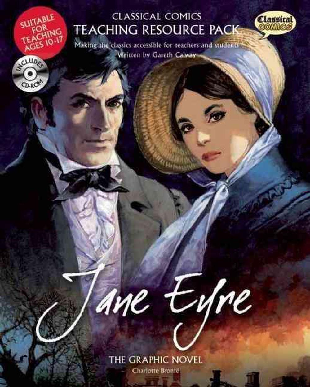 Jane Eyre Teaching Resource Pack The Graphic Novel [With