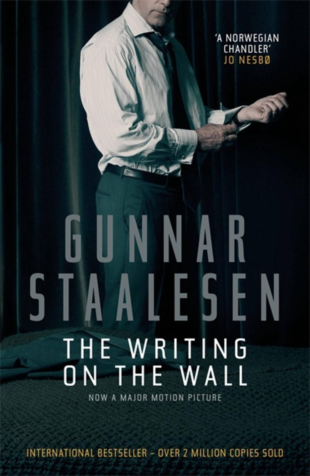 The Writing on the Wall by Gunnar Staalesen - ISBN: 9781906413194