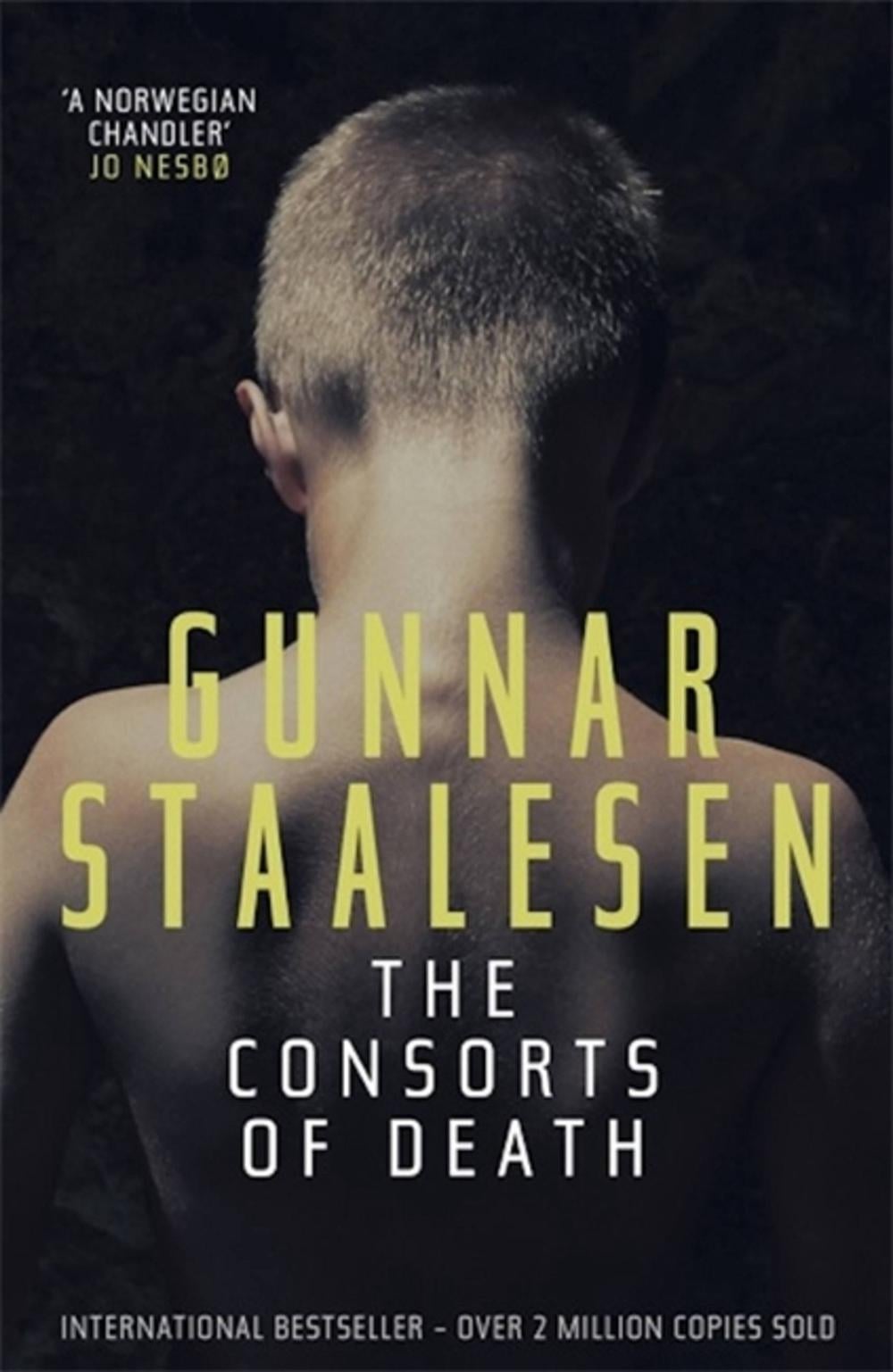 The Consorts of Death by Gunner Staalesen - ISBN: 9781906413385