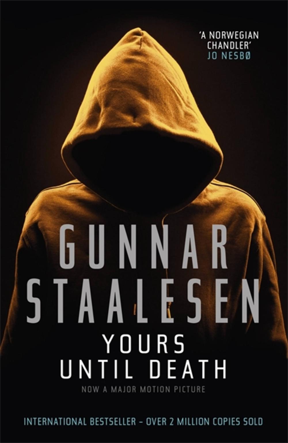 Yours Until Death by Gunnar Staalesen - ISBN: 9781906413705