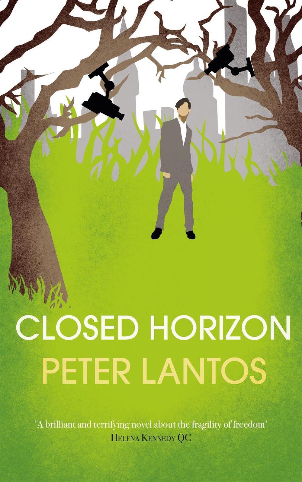 Closed Horizon by Peter Lantos - ISBN: 9781906413972