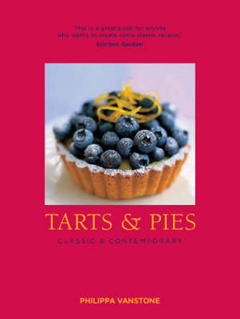 Tarts & Pies: Classic & Contemporary, 9781906502089