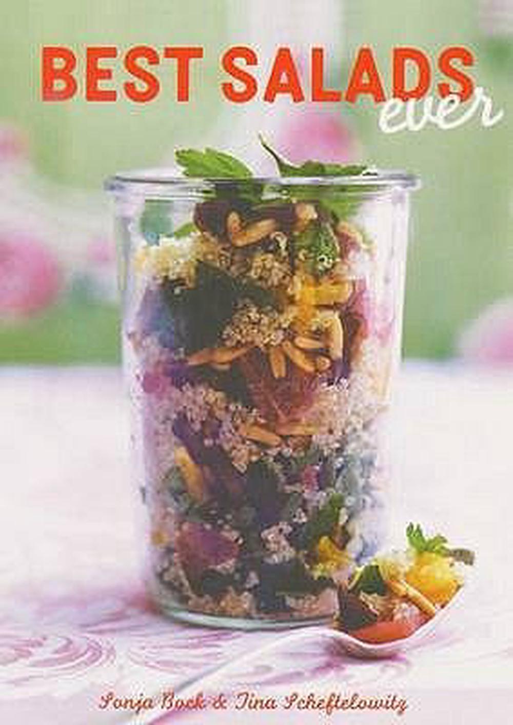 Best Salads Ever by Sonja Bock - ISBN: 9781906502423
