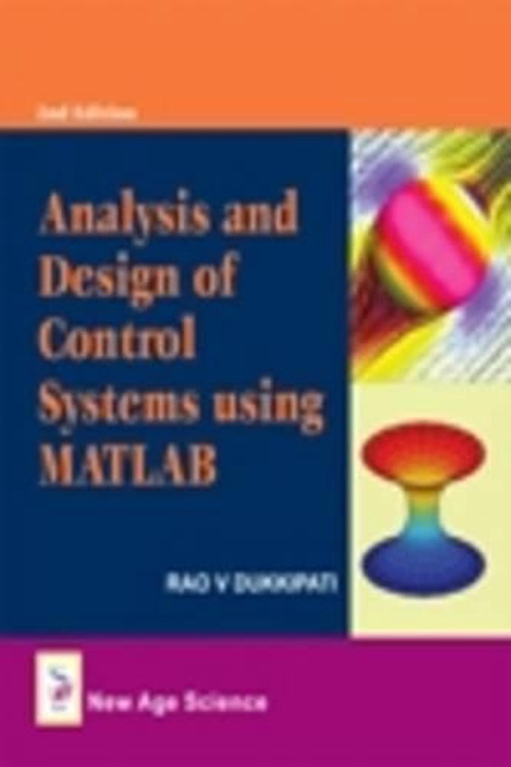 Analysis and Design of Control Systems Using MATLAB, 9781906574192