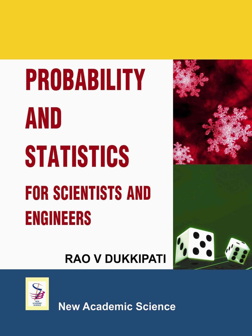 Probability and Statistics for Scientists and Engineers by Rao V. Dukkipati - ISBN: 9781906574833