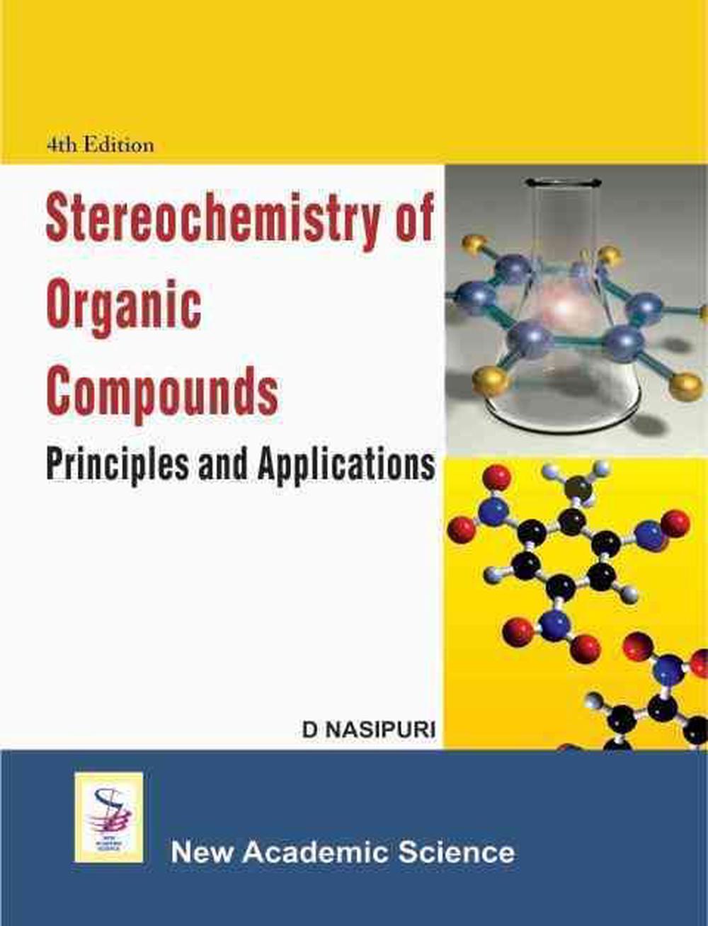 Stereochemistry of Organic Compounds, 9781906574918