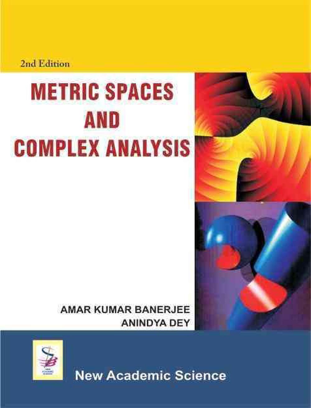 Metric Spaces and Complex Analysis, 9781906574956