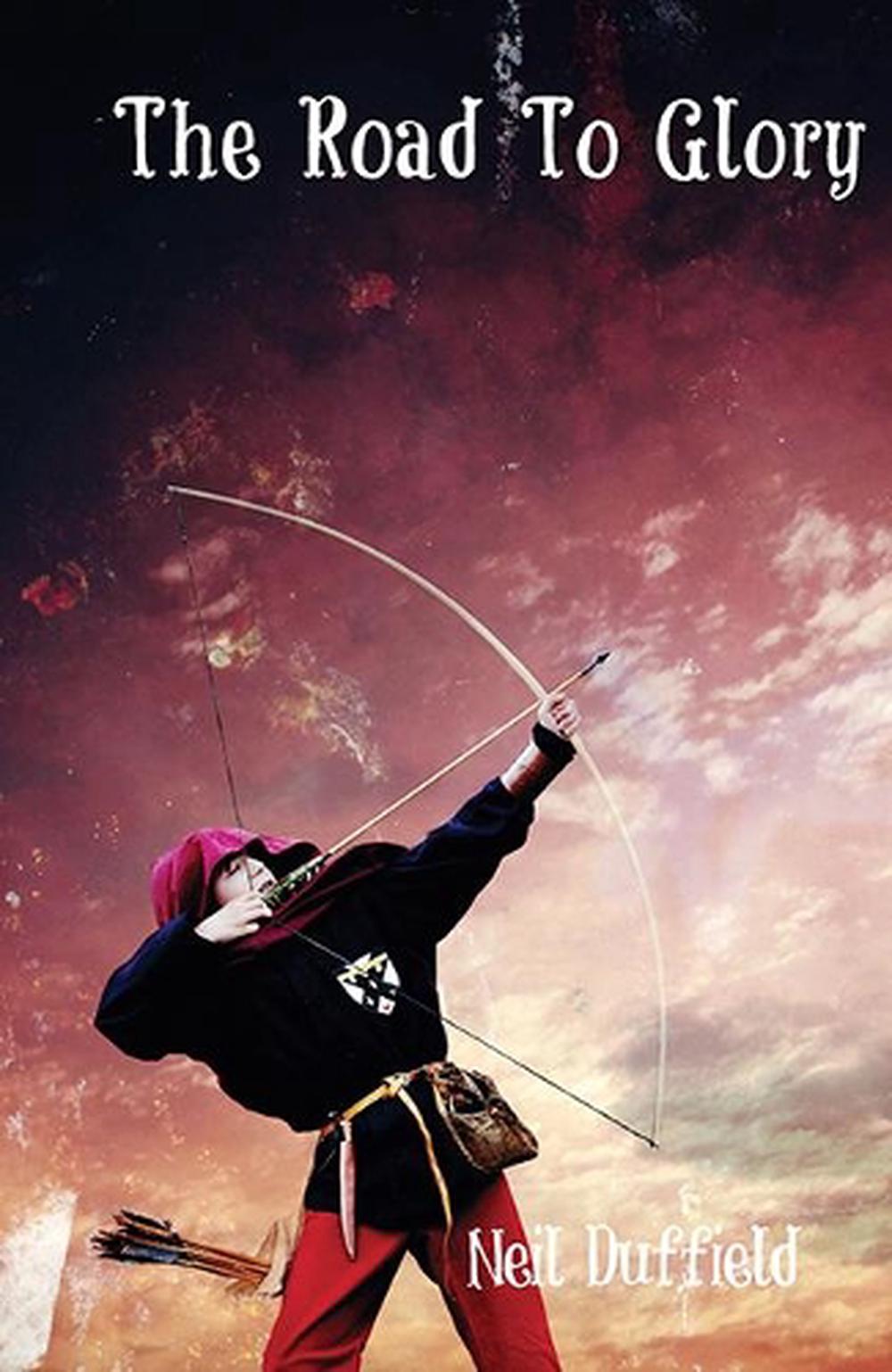 The Road to Glory, 9781906582807