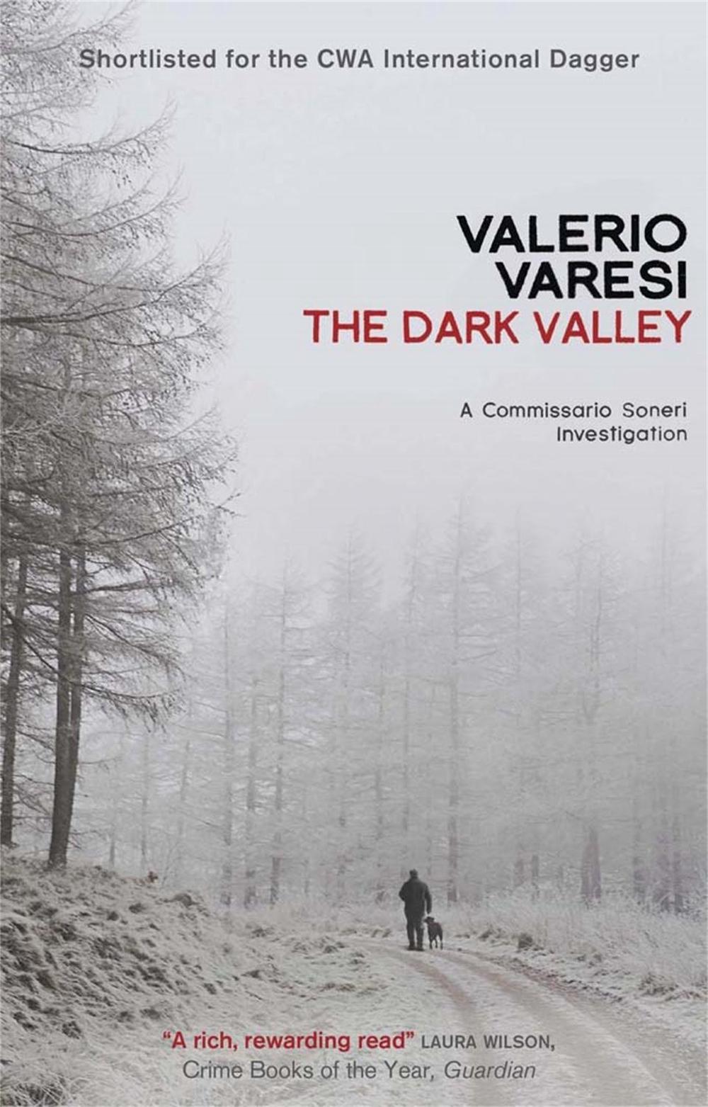 The Dark Valley by Valerio Varesi - ISBN: 9781906694357
