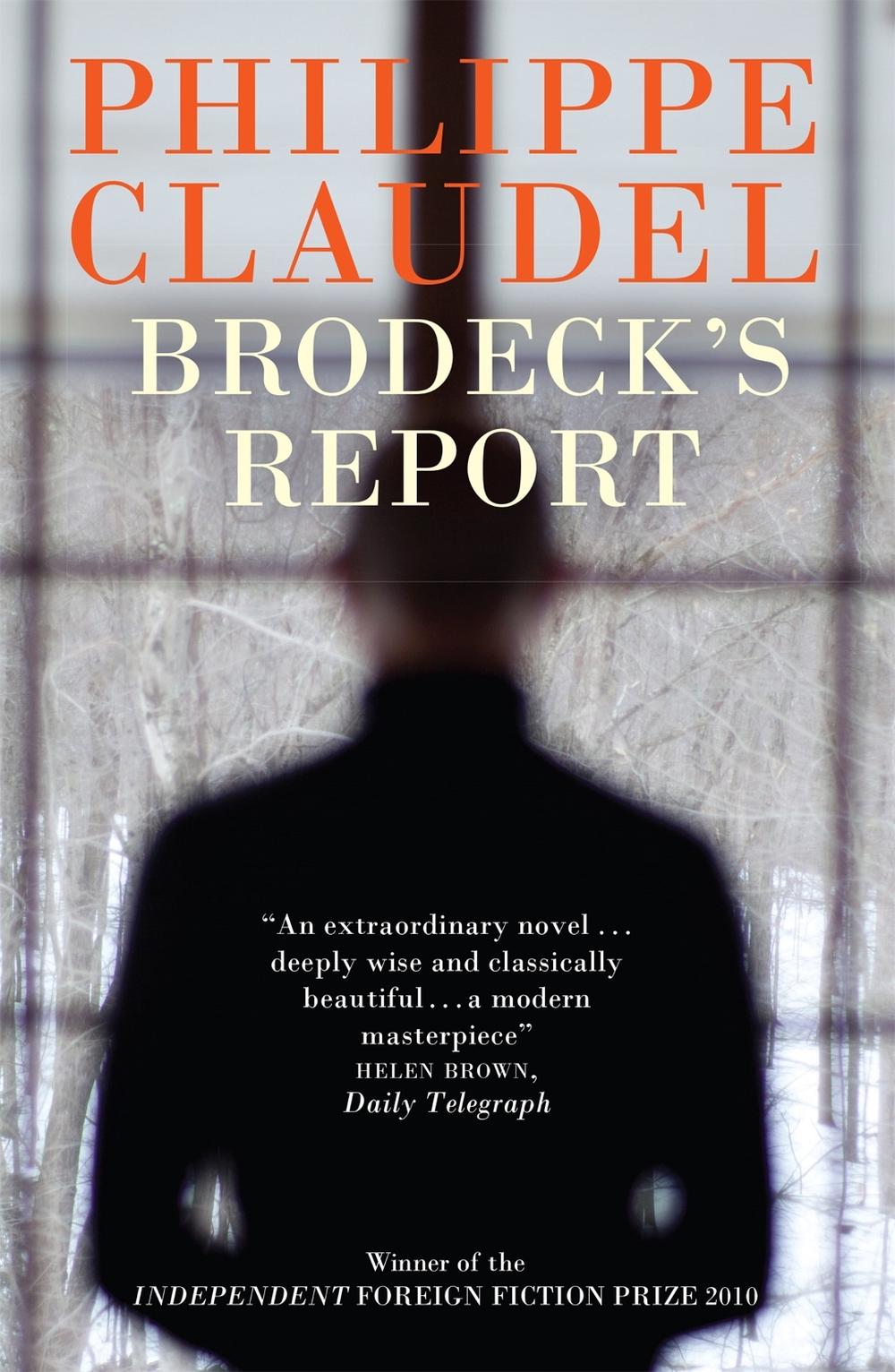 Brodeck's Report by Philippe Claudel - ISBN: 9781906694685