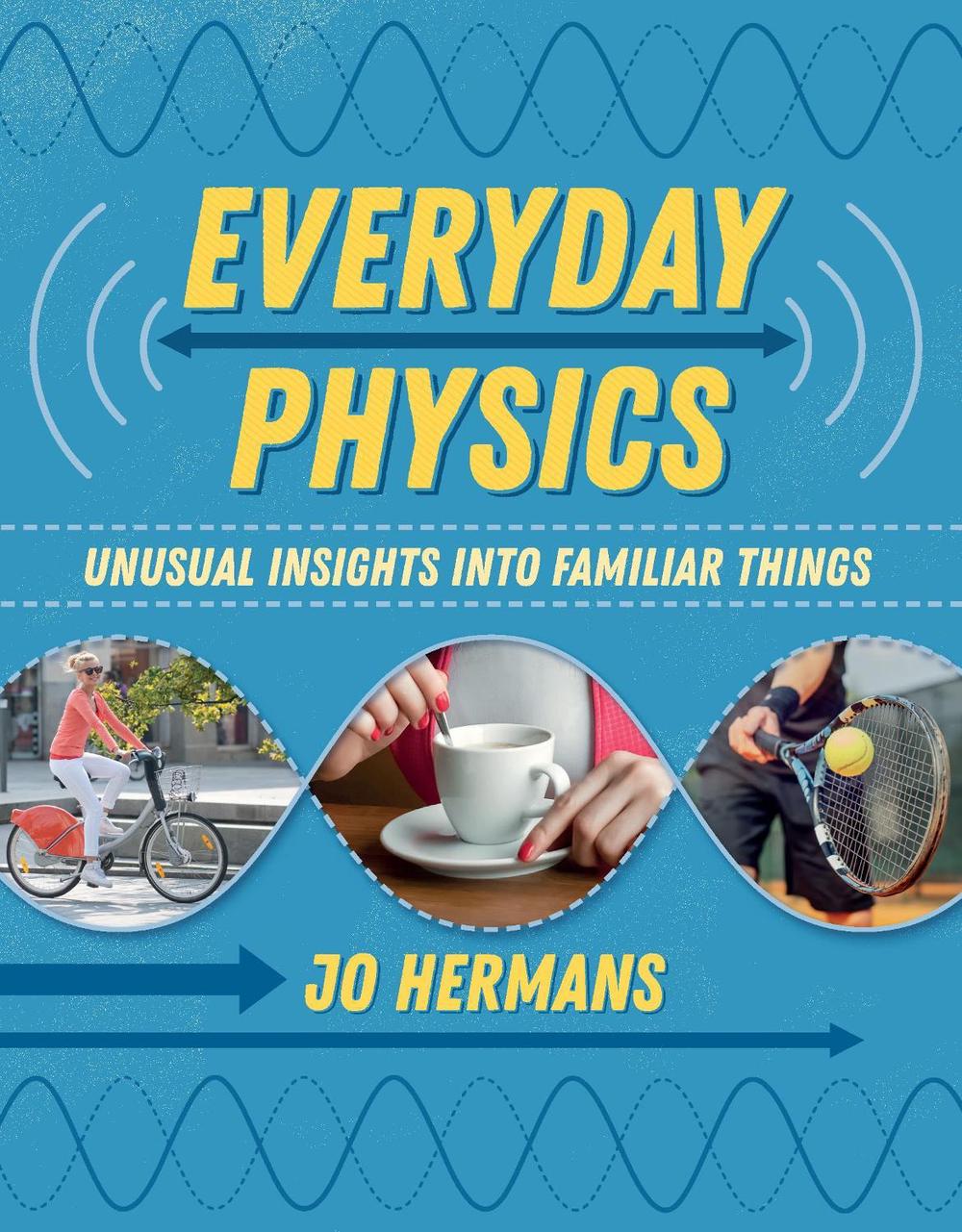 Everyday Physics, 9781906860806