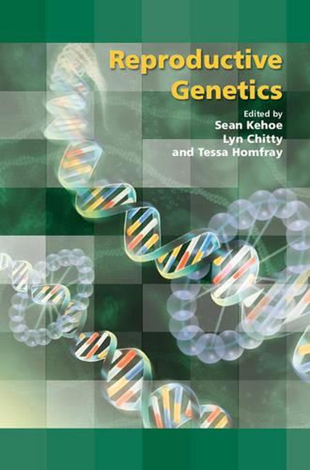 Reproductive Genetics by Sean Kehoe, Paperback, 9781906985165 | Buy ...