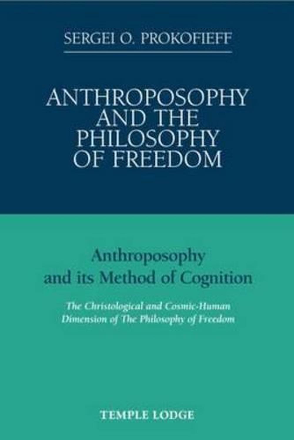 Anthroposophy and the Philosophy of Freedom, 9781906999025