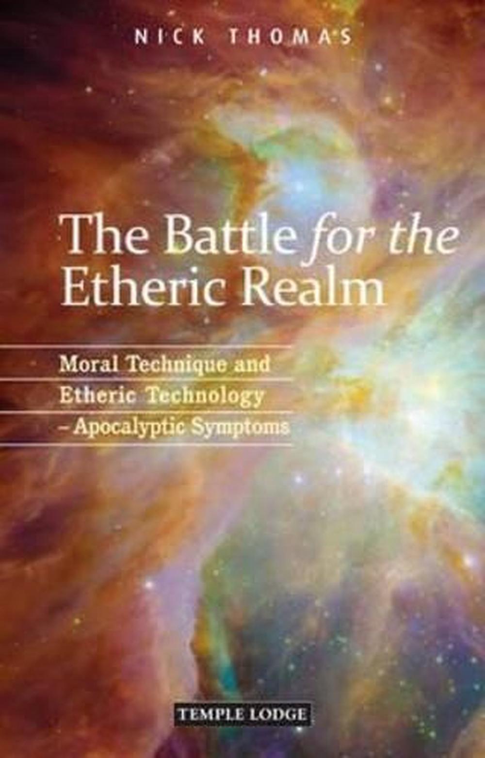 The Battle for the Etheric Realm, 9781906999469
