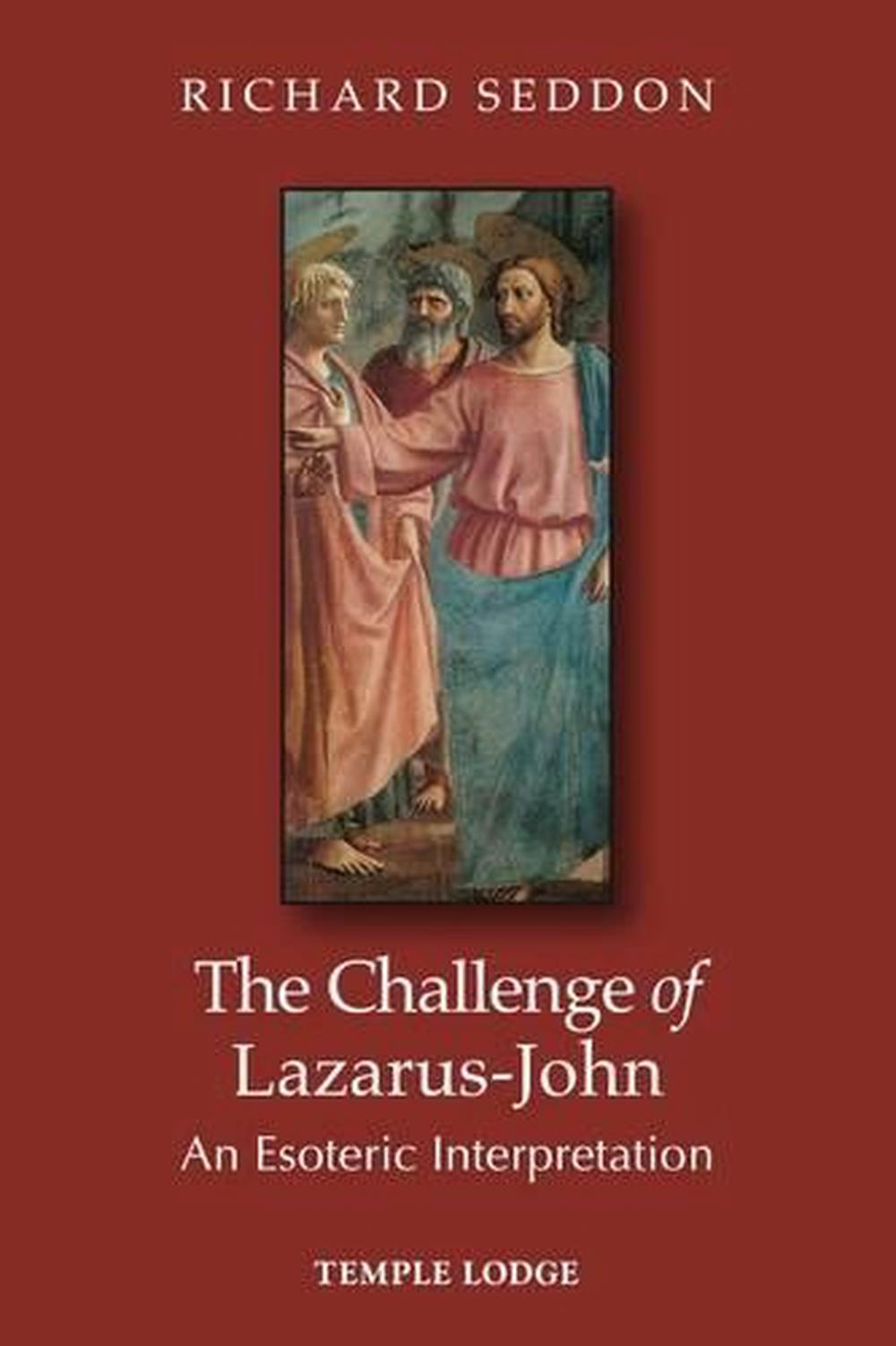 The Challenge of Lazarus-John, 9781906999728