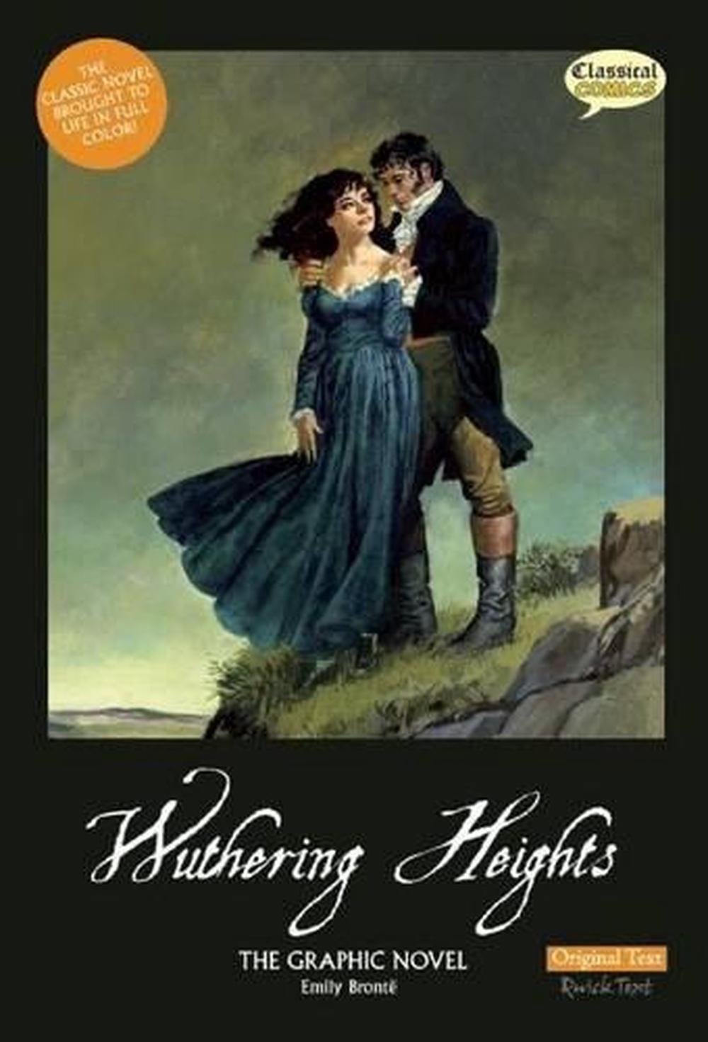 Wuthering Heights The Graphic Novel: Original Text by John M. Burns ...