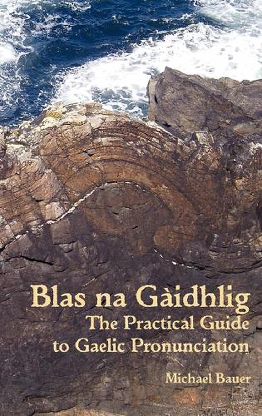 Blas na Gaidhlig, 9781907165009