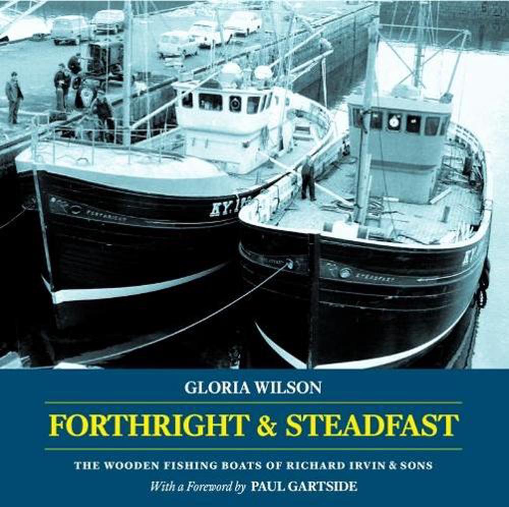 Forthright & Steadfast, 9781907206412