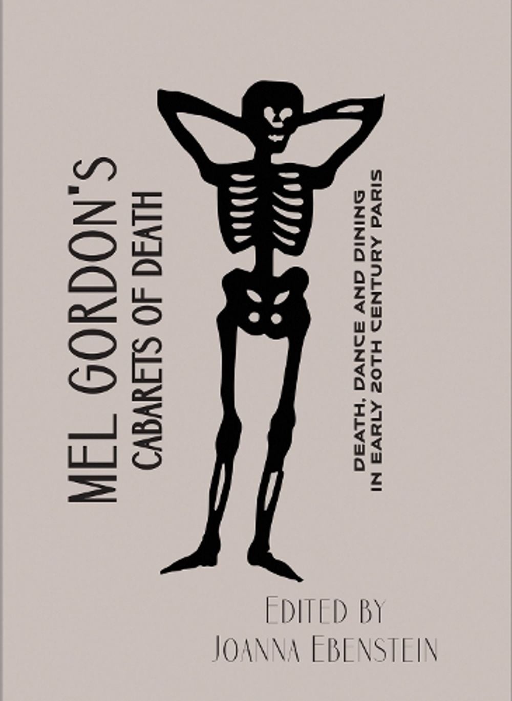 Mel Gordon's Cabarets of Death by Mel Gordon - ISBN: 9781907222269