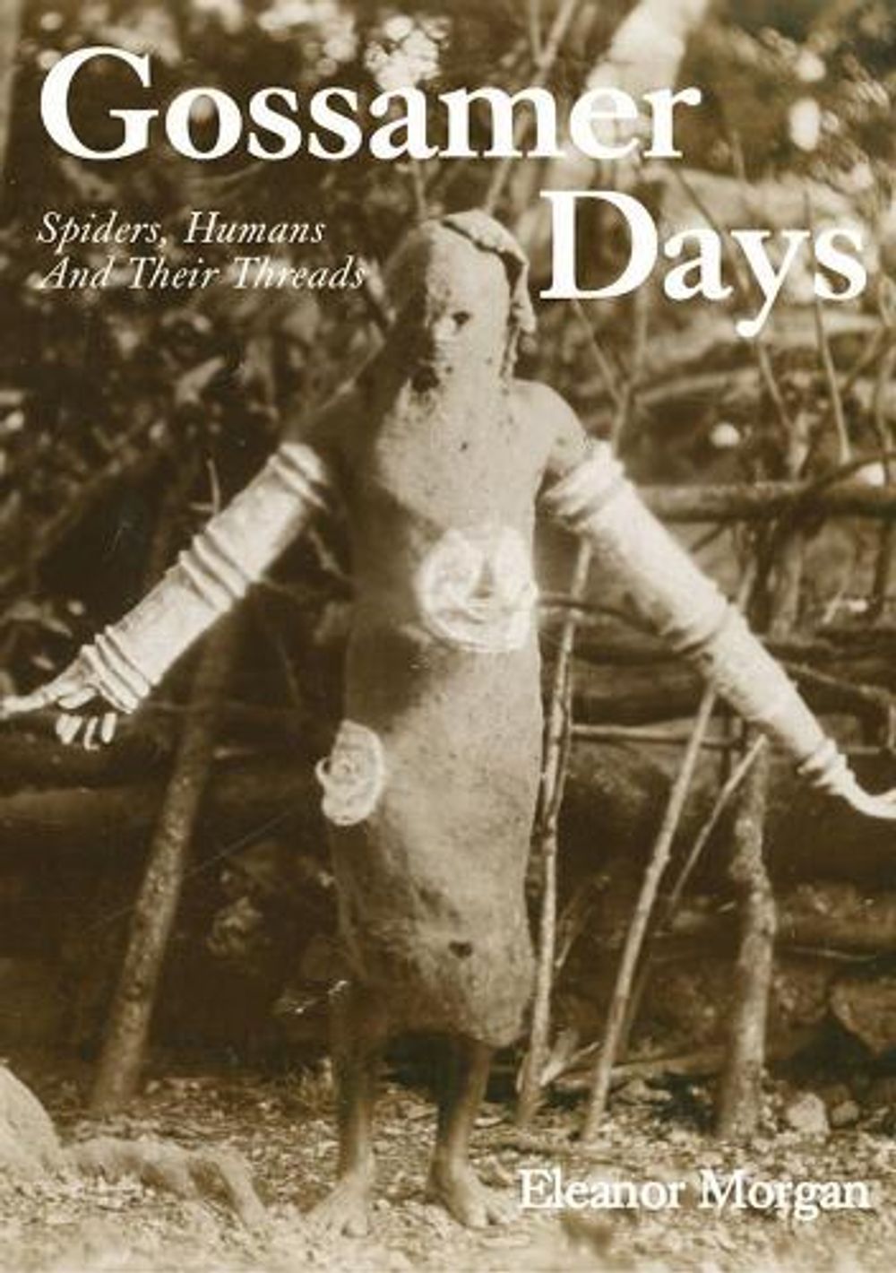Gossamer Days by Eleanor Morgan - ISBN: 9781907222351