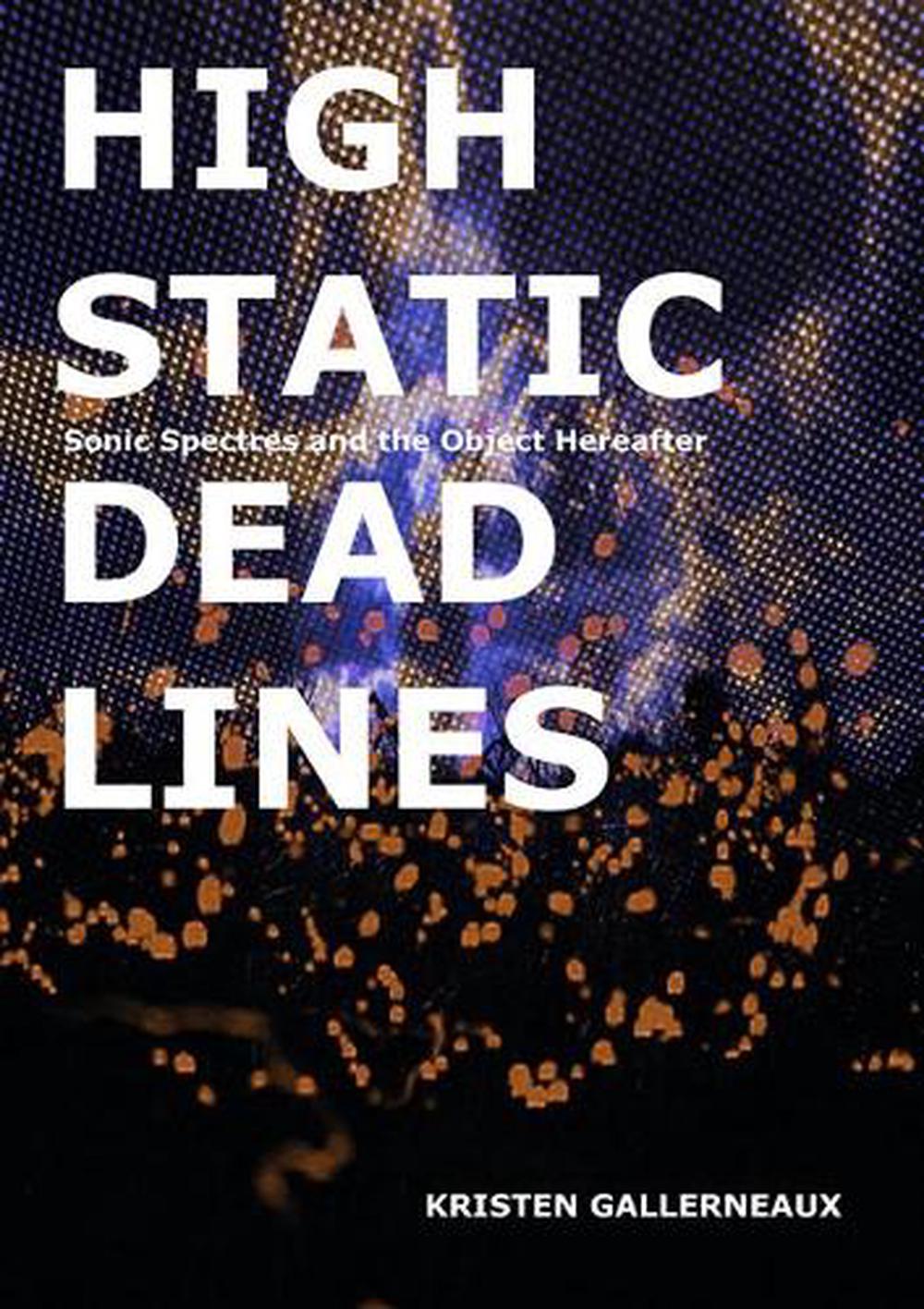 High Static, Dead Lines by Kristen Gallerneaux - ISBN: 9781907222665