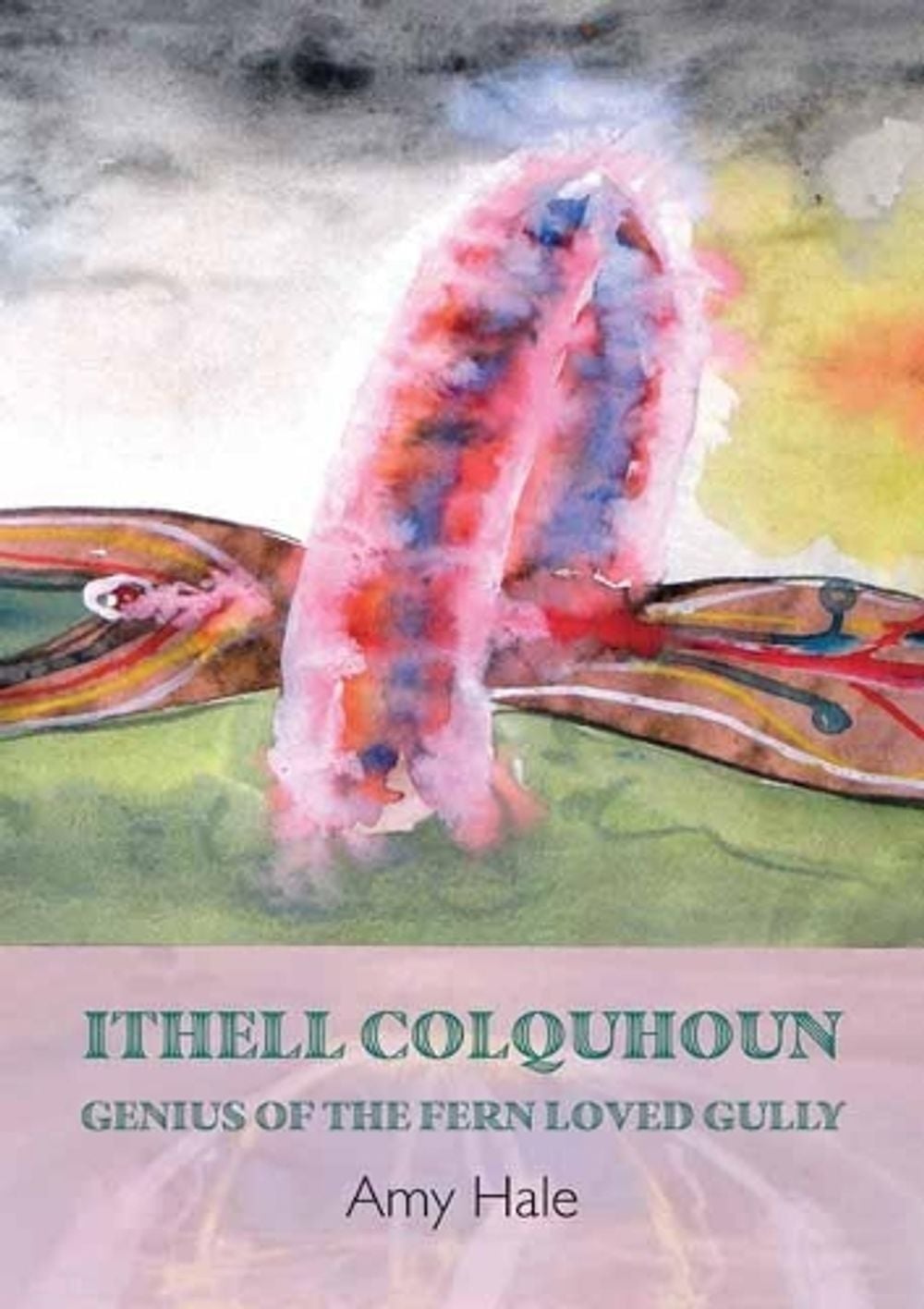 Ithell Colquhoun by Amy Hale - ISBN: 9781907222863