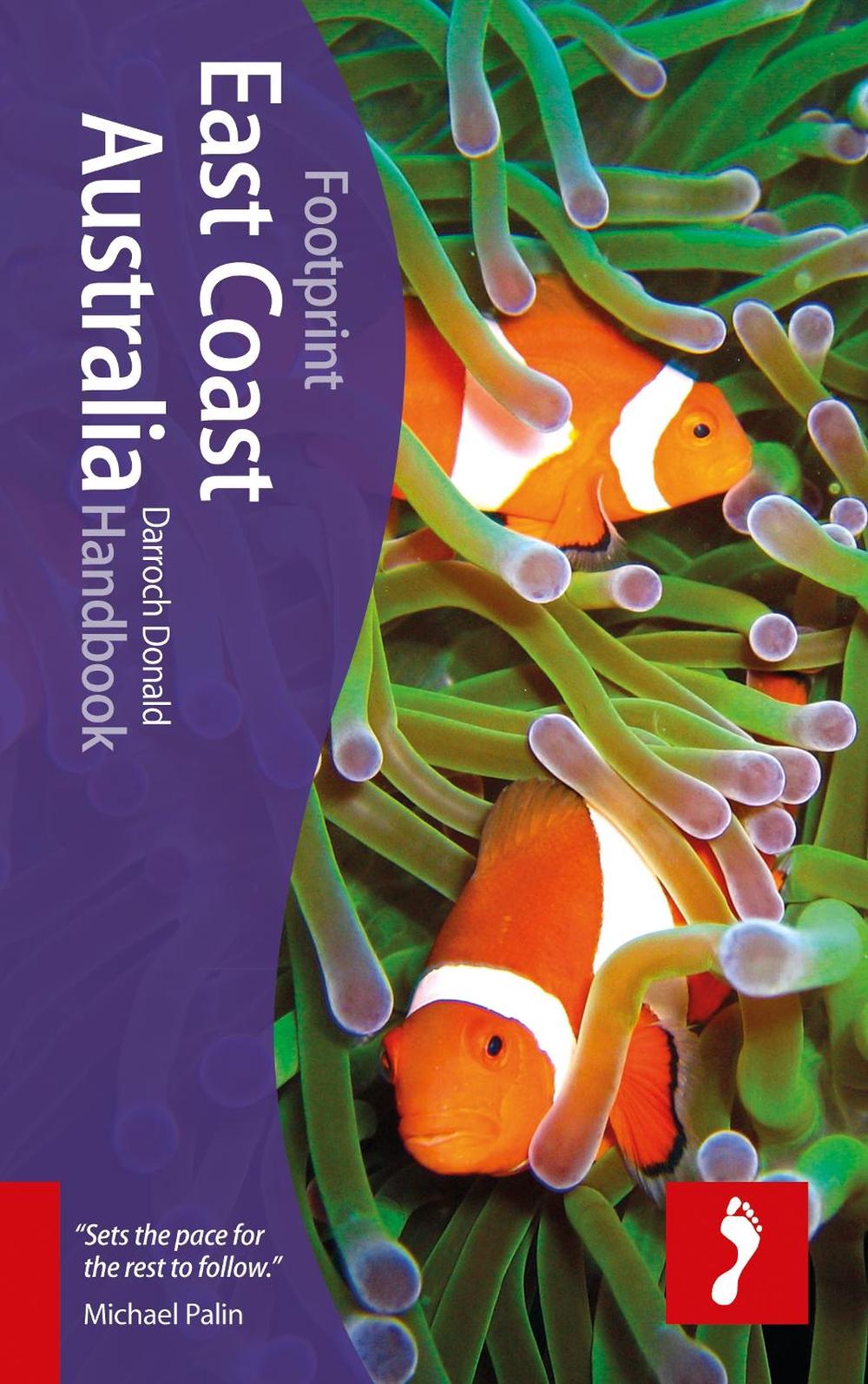 East Coast Australia Footprint Handbook, 9781907263767