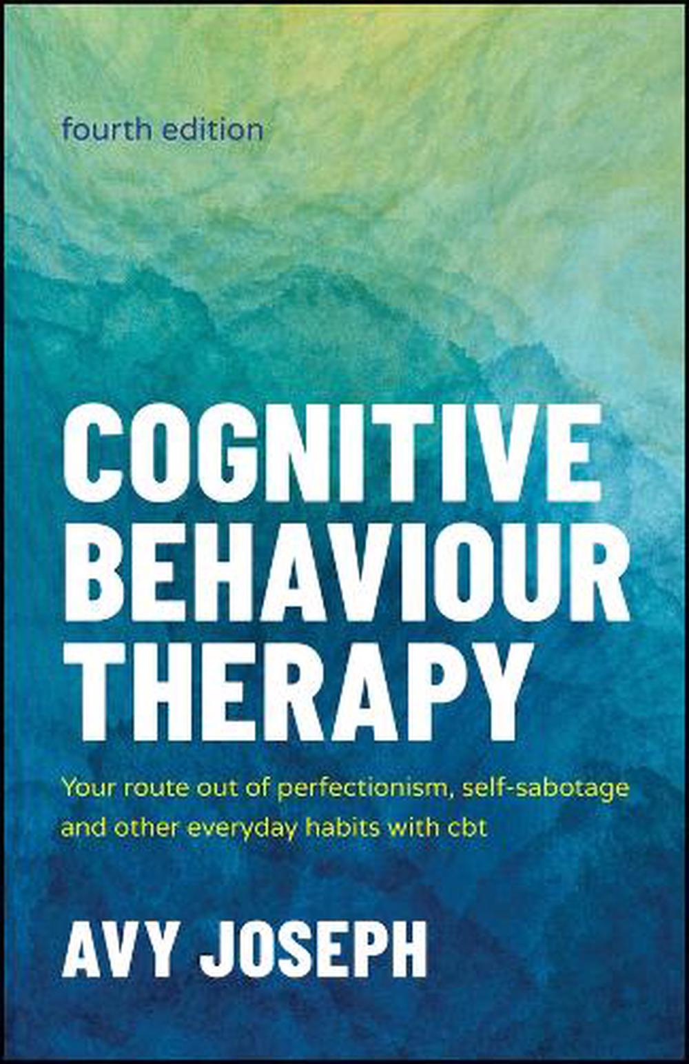 Cognitive Behaviour Therapy, 4th Edition, 9781907312861