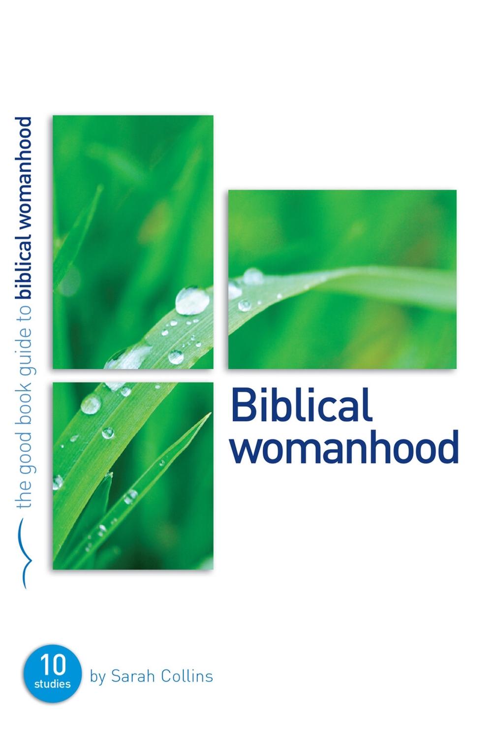 Biblical Womanhood, 9781907377532