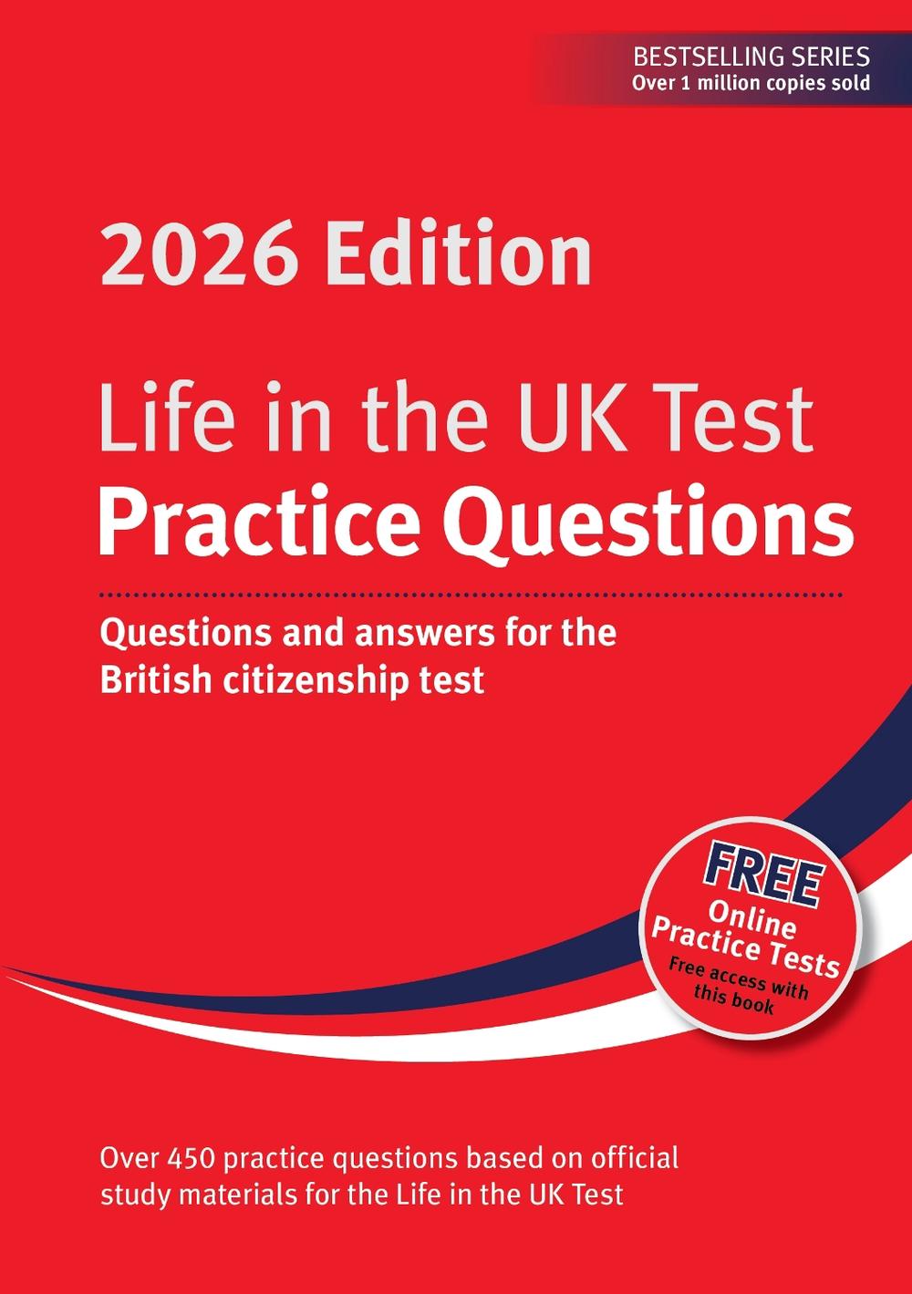 Life in the UK Test: Practice Questions 2026, 9781907389993