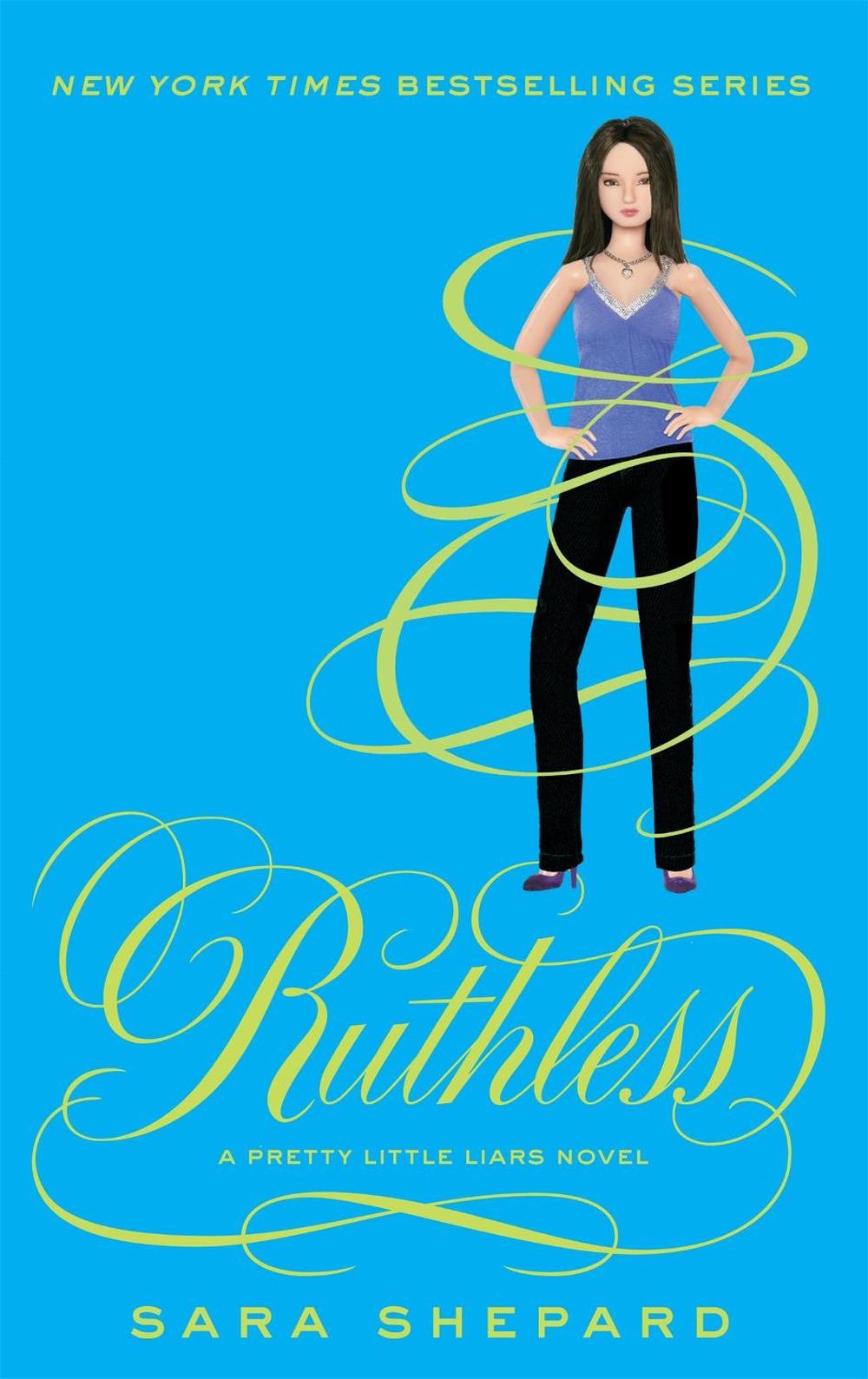 Ruthless by Sara Shepard - ISBN: 9781907411922