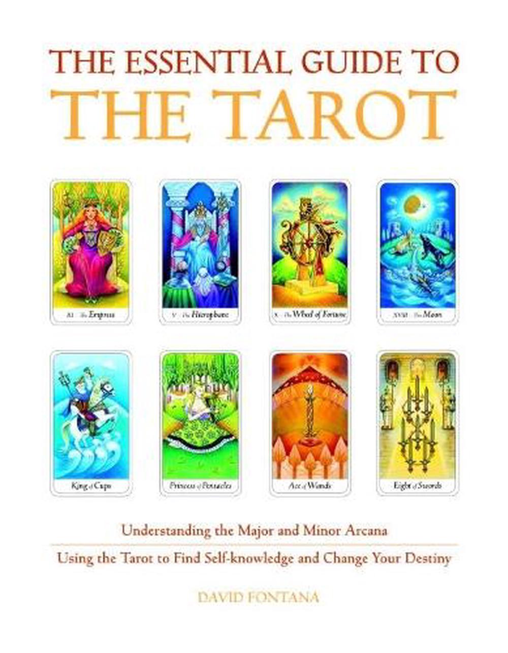 The Essential Guide to the Tarot by David Fontana - ISBN: 9781907486760