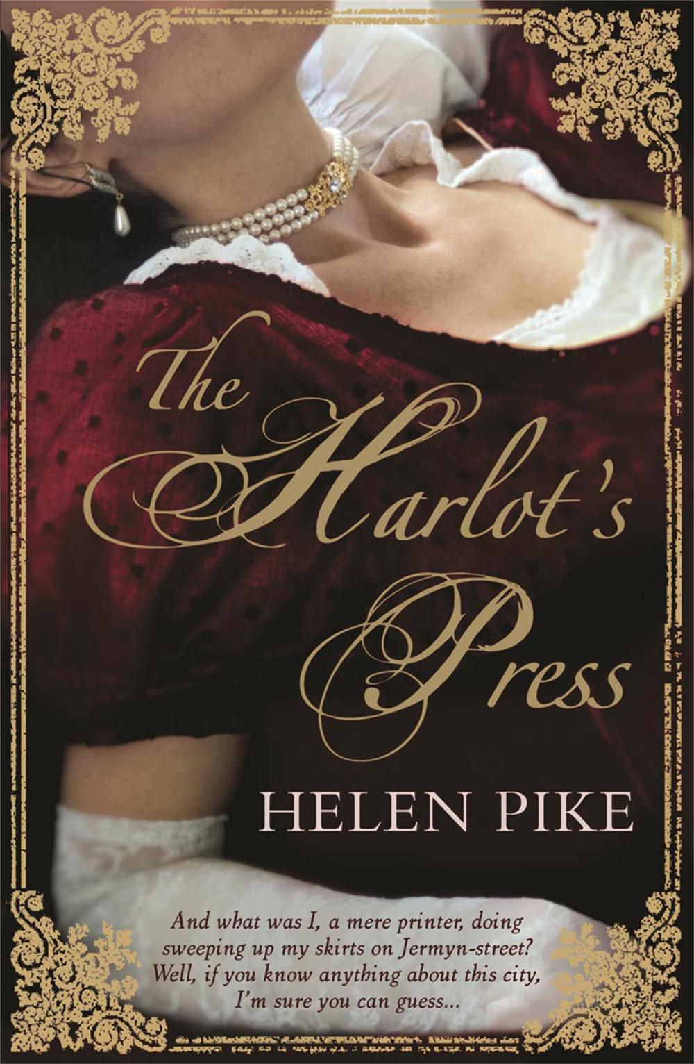 The Harlot's Press by Helen Pike - ISBN: 9781907595400