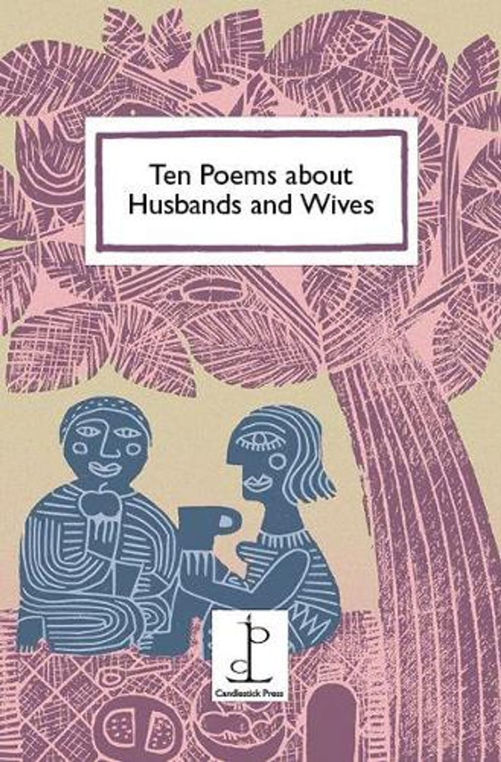 Ten Poems about Husbands and Wives by Di Slaney - ISBN: 9781907598814